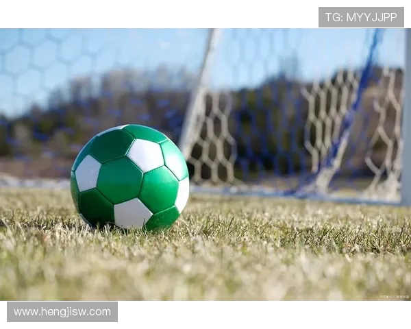 绿茵争锋豪情万丈见证足球激情与梦想的巅峰碰撞